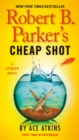 Image for Robert B. Parker&#39;s Cheap Shot : 42