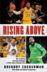 Image for Rising above  : how 11 athletes overcame challenges in their youth to become stars