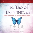 Image for The Tao of happiness  : stories from Chuang Tzu for your spiritual journey
