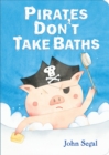 Image for Pirates don&#39;t take baths