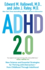 Image for ADHD 2.0  : new science and essential strategies for thriving with distraction
