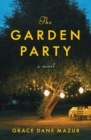 Image for Garden Party: A Novel