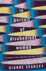 Image for In Pursuit of Disobedient Women