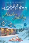 Image for Alaskan Holiday: A Novel