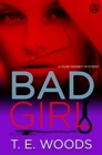 Image for Bad Girl: A Hush Money Mystery