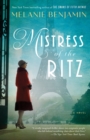 Image for Mistress of the Ritz: a novel