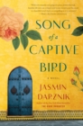 Image for Song of a captive bird  : a novel