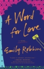 Image for A word for love  : a novel