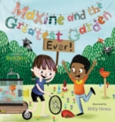 Image for Maxine and the Greatest Garden Ever