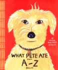 Image for What Pete Ate from A to Z
