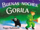 Image for Buenas noches, Gorila