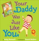 Image for Your Daddy Was Just Like You