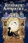 Image for The Toymaker&#39;s Apprentice