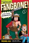 Image for Fangbone! Third-Grade Barbarian