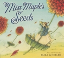 Image for Miss Maple&#39;s Seeds
