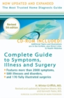 Image for Complete Guide to Symptoms Illness and Surgery : The Most Trusted Home Diagnosis Guide