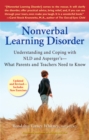 Image for Nonverbal learning disorder  : understanding and coping with NLD and Asperger's