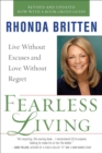 Image for Fearless Living : Live without Excuses and Love without Regret