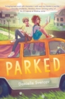 Image for Parked: a novel