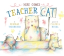 Image for Here comes teacher Cat