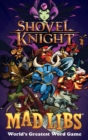 Image for Shovel Knight Mad Libs
