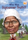 Image for Who Was Sojourner Truth?
