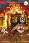 Image for What Was the Great Chicago Fire?
