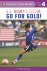 Image for U.S. women&#39;s soccer  : go for gold!