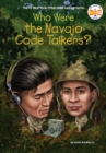 Image for Who Were the Navajo Code Talkers?