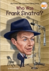 Image for Who Was Frank Sinatra?