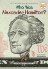 Image for Who Was Alexander Hamilton?