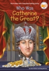 Image for Who Was Catherine the Great?