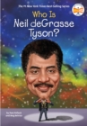 Image for Who Is Neil deGrasse Tyson?
