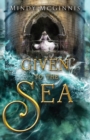 Image for Given to the Sea