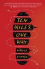 Image for Ten Miles One Way
