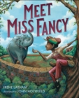 Image for Meet Miss Fancy