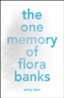Image for The one memory of Flora Banks