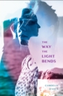 Image for Way The Light Bends