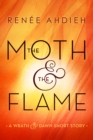 Image for The Moth and the Flame