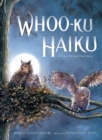 Image for Whoo-Ku Haiku: A Great Horned Owl Story