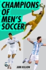 Image for Champions of Men&#39;s Soccer