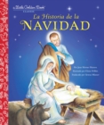 Image for La Historia de la Navidad (The Story of Christmas Spanish Edition)