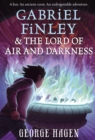 Image for Gabriel Finley &amp; the Lord of Air and Darkness