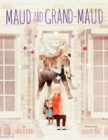 Image for Maud and Grand-Maud