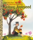 Image for My Little Golden Book About Johnny Appleseed