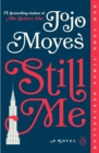 Image for Still Me : A Novel