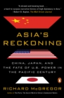 Image for Asia&#39;s reckoning: China, Japan, and the fate of U.S. power in the Pacific century