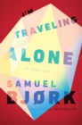 Image for I&#39;m Traveling Alone