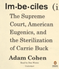 Image for Imbeciles: The Supreme Court, American Eugenics, and the Sterilization of Carrie Buck
