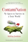 Image for ContamiNation: My Quest to Survive in a Toxic World